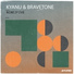 KYANU, Bravetone