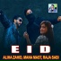 Aliha Zahid, Mana Mast, Raja Sabi