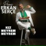Prens Erkan Serçe
