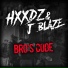 Hxxdz, JBlaze