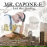 Mr. Capone-E