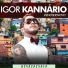 Igor Kannario, Swingueira das Antigas