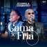 Zé Da vela e Fabiano