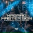 Mc Will Catchorro, DJ Secreto, DZ6 MANDELA