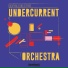 Iman Spaargaren, Undercurrent Orchestra