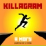 Killagram
