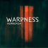 Warpness