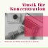 Konzentration Akademie