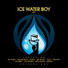 Ice Water Boy feat. Kc Pozzy, MR JAYVIC