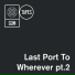 The Last Port