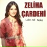 Zeliha Çardehi