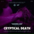 Cryptical Death