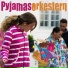 Pyjamasorkestern