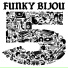 Funky Bijou