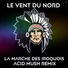 ACID MUSH, Le Vent Du Nord