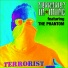 Terrorist in mind feat. The Phantom