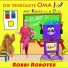 Die verrückte Oma Ilse