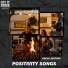 Get It Done, Positive Spin Songs