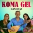 Koma Gel