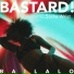 Bastard! feat. Sasha Wrist