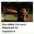 Rapea Pa Ve, Blue MMM