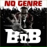 B.o.B Ft. T.I.