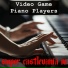 Video Game Piano Players