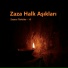 Aksaray Ekecikli Zaza Dayı