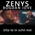 Zenys feat. Bogdan iove