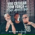 Mc Th, Nathan, Dj JR Félix