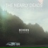 The Nearly Deads