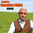 Dengbej İbrahime Pirike