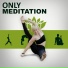 Only Imagine Meditation Universe