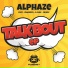 Alphaze