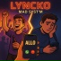 LYNCKO, Mad Syst M