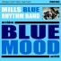 Mills Blue Rhythm Band