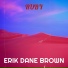 ERIK DANE BROWN