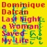 Dominique Dalcan, Lynn Adib