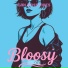 Bloosy