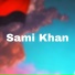 Sami Khan