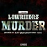 Lowriderz