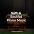 Piano Time, Piano para Dormir, Relajación Piano