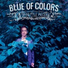 Blue of Colors