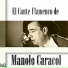 Manolo Caracol