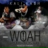Kali Kash feat. OMB Peezy, CakedUp Will