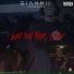 Giannii feat. Dutchavelli, Clue, Killa Touch