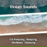 New Age, Ocean Sounds, Nature Sounds