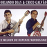 Orlando Dias & Chico Galvão