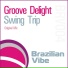 Groove Delight
