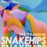 Snakehips feat. Tinashe